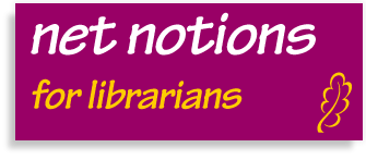 link to Net Notions for Librarians